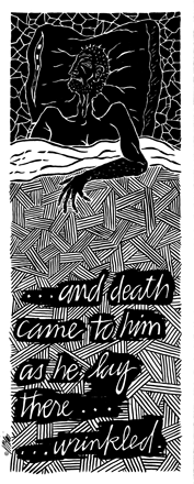 ...and death came to him as he lay there...wrinkled