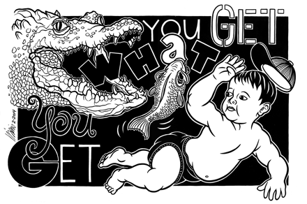 You Get What You Get